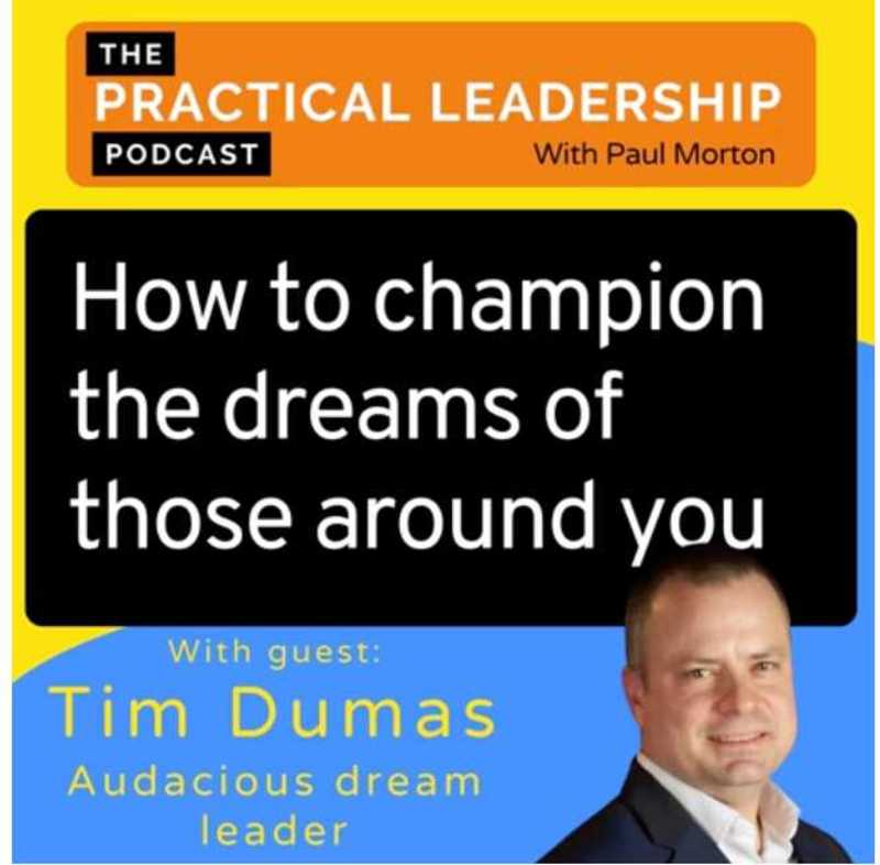 How to champion the dreams of those around you